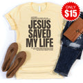 Jesus Saved My Life Tee - Heather French Vanilla - 15 product image 1