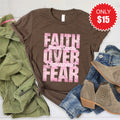 Faith Over Fear Tee - Heather Brown - 15 product image 1