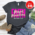 Faith Moves Mountains Tee - Heather Charcoal - 15 product image 1
