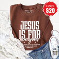 Jesus Is For Everyone Sweatshirt - Heather Brown - 20 product image 1