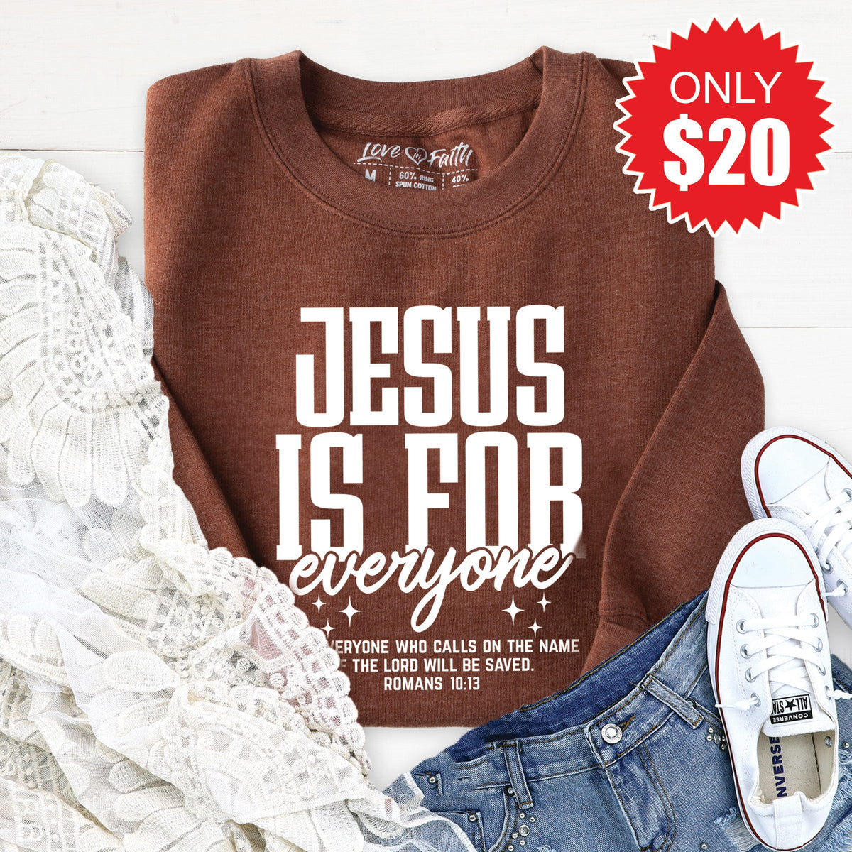 Jesus Is For Everyone Sweatshirt - Heather Brown - 20 product image 1