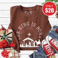 The King Is Born Sweatshirt - Heather Brown - 20 product image 1