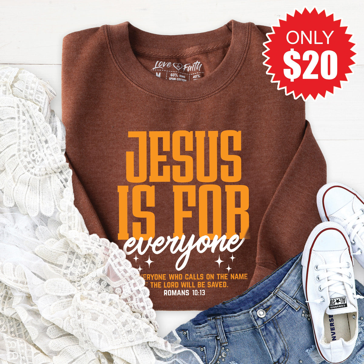 Jesus Is For Everyone Sweatshirt - Heather Brown - 20 product image 1