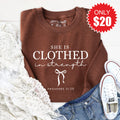 She Is Clothed In Strength Sweatshirt - Heather Brown - 20 product image 1