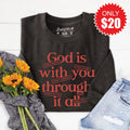 God Is With You Sweatshirt - Heather Charcoal - 20 product image 1
