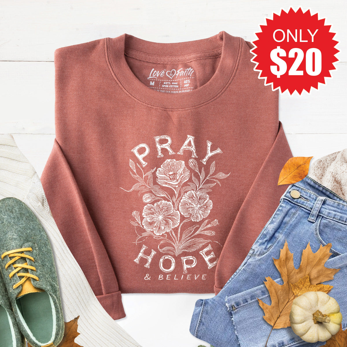 Pray Hope And Believe Sweatshirt - Heather Chestnut - 20 product image 1