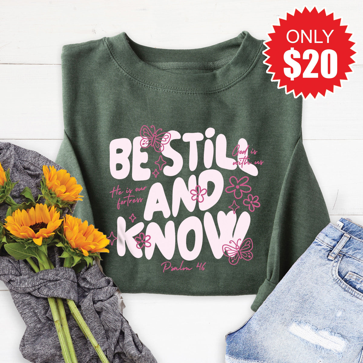 Be Still And Know Sweatshirt - Heather Forest - 20 product image 1