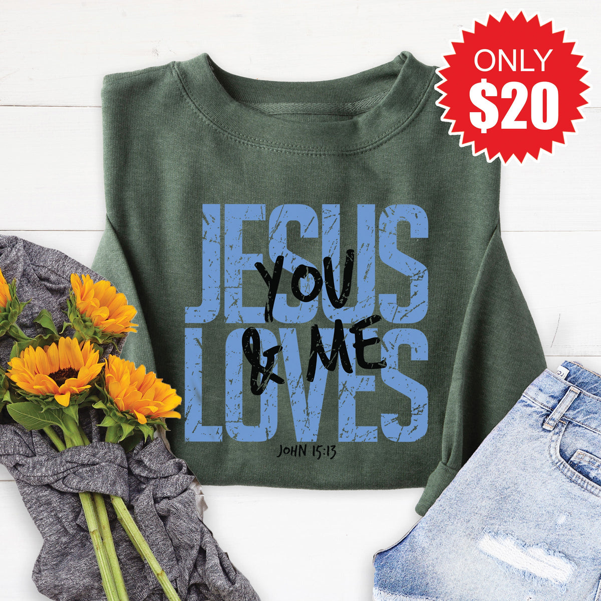 Jesus Loves You And Me Sweatshirt - Heather Forest - 20 product image 1