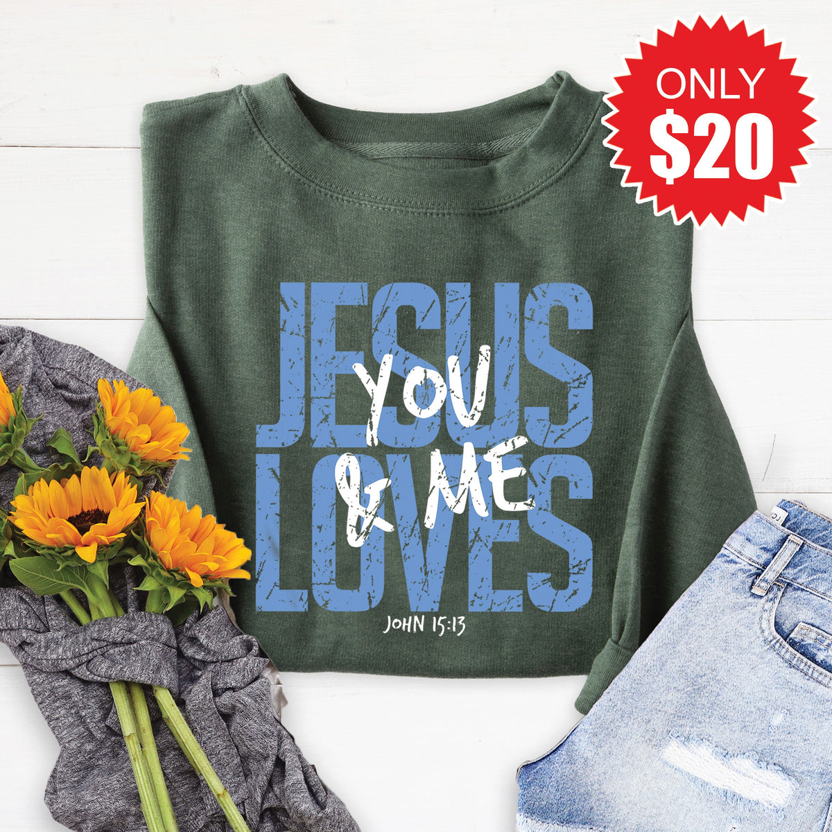 Jesus Loves You And Me Sweatshirt - Heather Forest - 20 product image 1