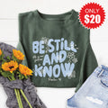 Be Still And Know Sweatshirt - Heather Forest - 20 product image 1