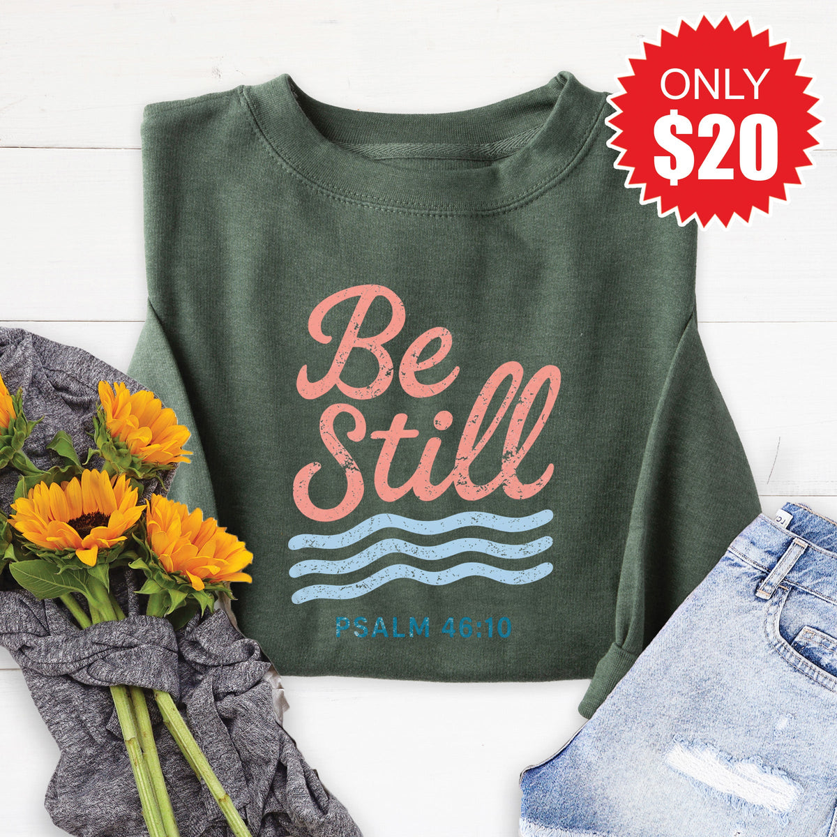 Be Still Sweatshirt - Heather Forest - 20 product image 1