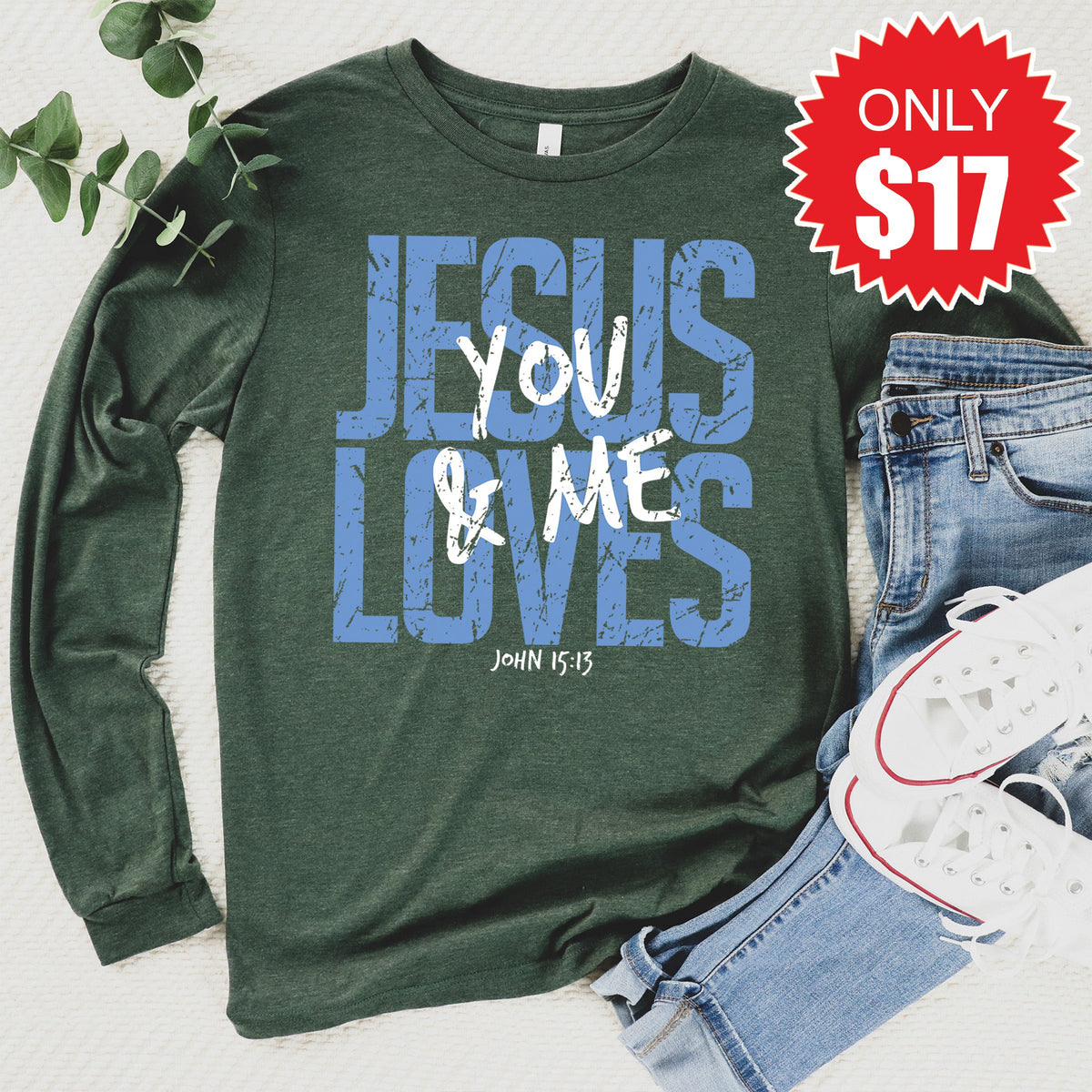 Jesus Loves You And Me Long Sleeve - Heather Forest - 17 product image 1