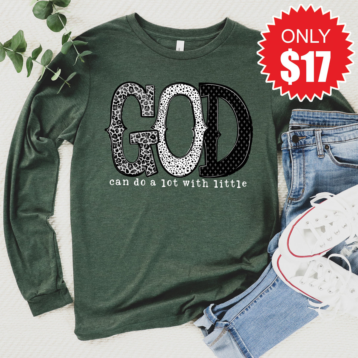 God Can Do A Lot Long Sleeve - Heather Forest - 17 product image 1