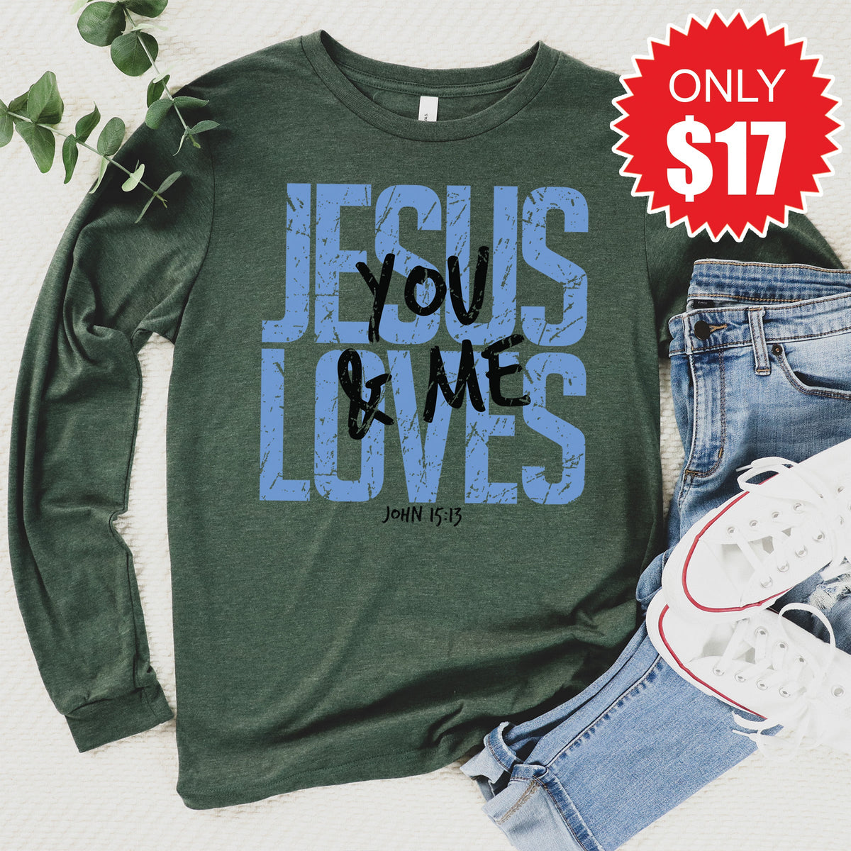 Jesus Loves You And Me Long Sleeve - Heather Forest - 17 product image 1