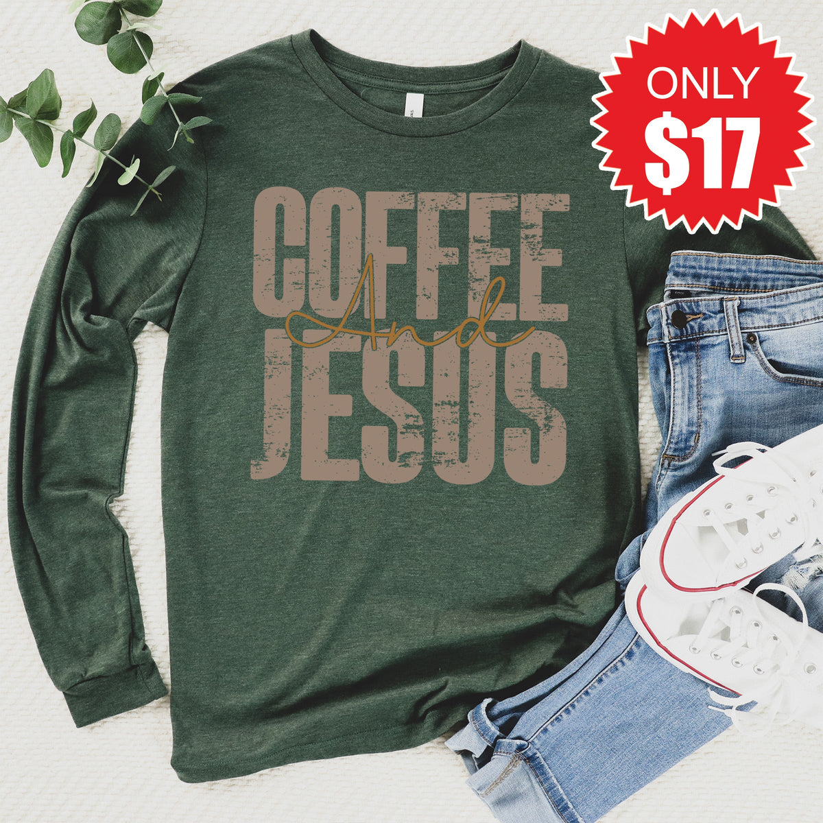 Coffee and Jesus Long Sleeve - Heather Forest - 17 product image 1