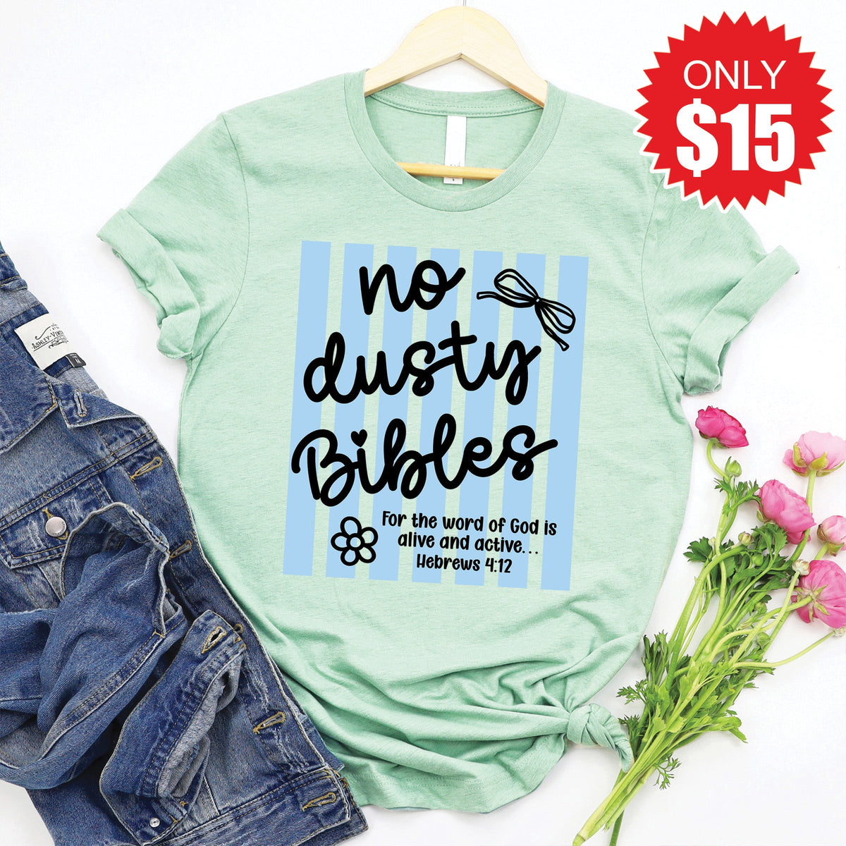 No Dusty Bibles Tee - Heather Honeydew - 15 product image 1