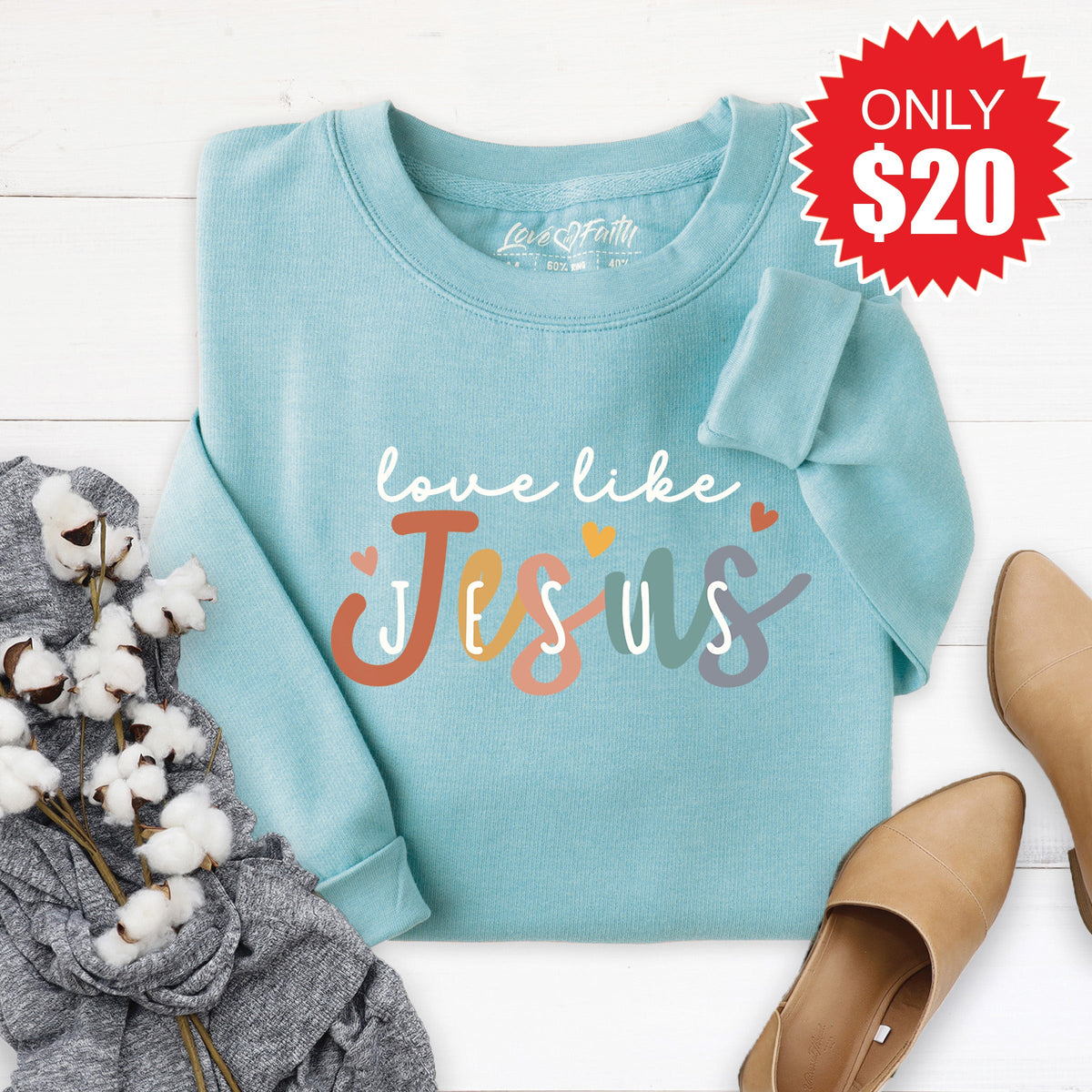 Love Like Jesus Sweatshirt - Heather Lagoon - 20 product image 1