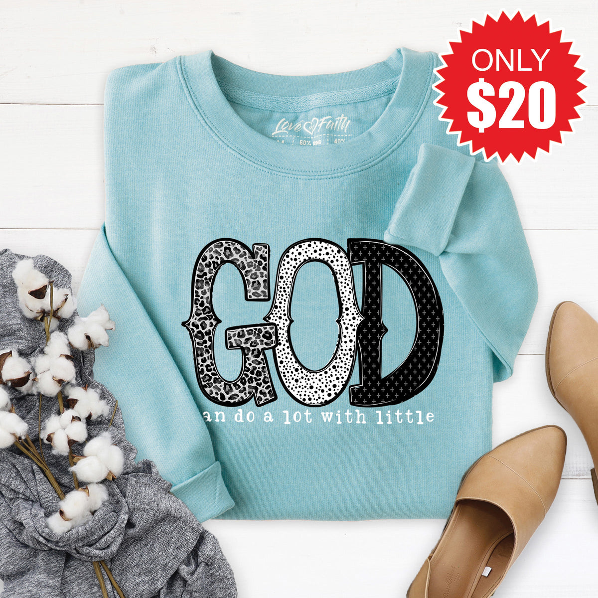 God Can Do A Lot Sweatshirt - Heather Lagoon - 20 product image 1