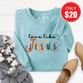 Love Like Jesus Sweatshirt - Heather Lagoon - 20 product image 1