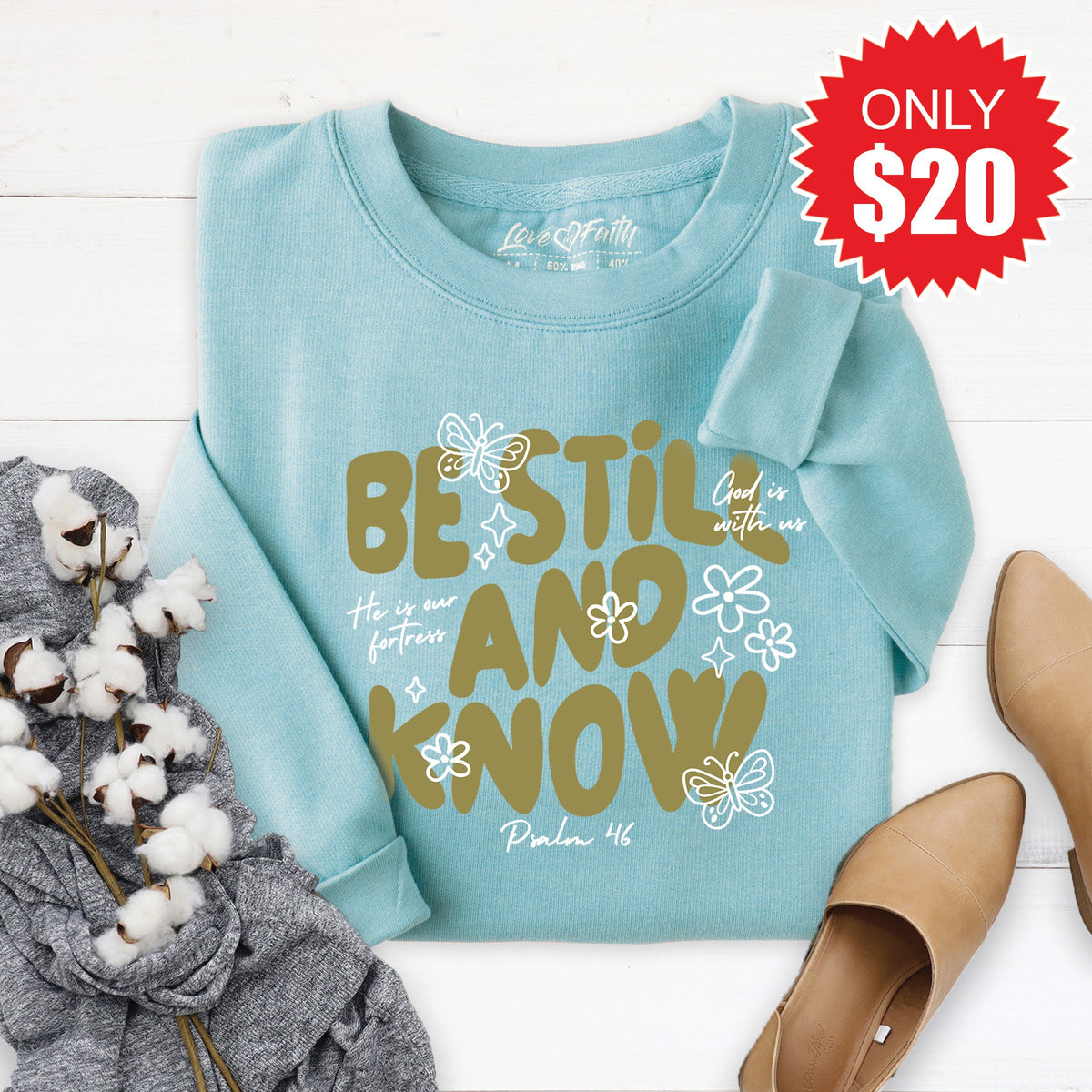 Be Still And Know Sweatshirt - Heather Lagoon - 20 product image 1