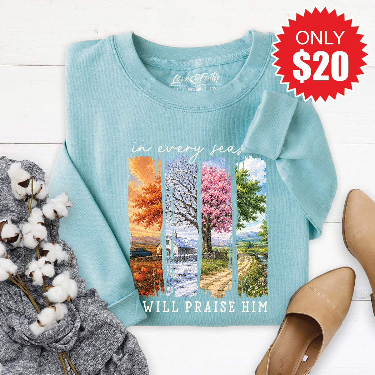I Will Praise Him Sweatshirt - Heather Lagoon - 20 product image 1