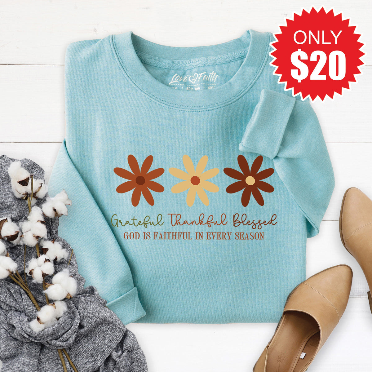 Grateful Thankful Blessed Flowers Sweatshirt - Heather product image 1