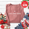 Love Came Down Sweatshirt - Heather Mauve - 20 product image 1