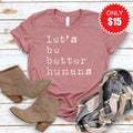 Better Humans Tee - Heather Mauve - 15 product image 1