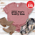 Pray More, Worry Less Tee - Heather Mauve - 15 product image 1