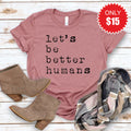 Better Humans Tee - Heather Mauve - 15 product image 1