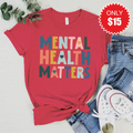 Mental Health Matters Tee - Heather Scarlet - 15 product image 1