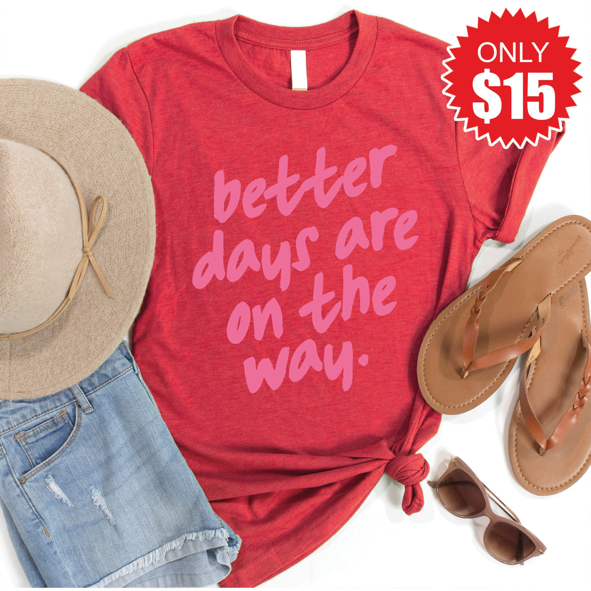 Better Days Tee - Heather Scarlet - 15 product image 1