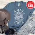 Pray Hope And Believe Tee - Heather Slate - 15 product image 1