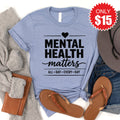 Mental Health Matters Tee - Heather Blue - 15 product image 1