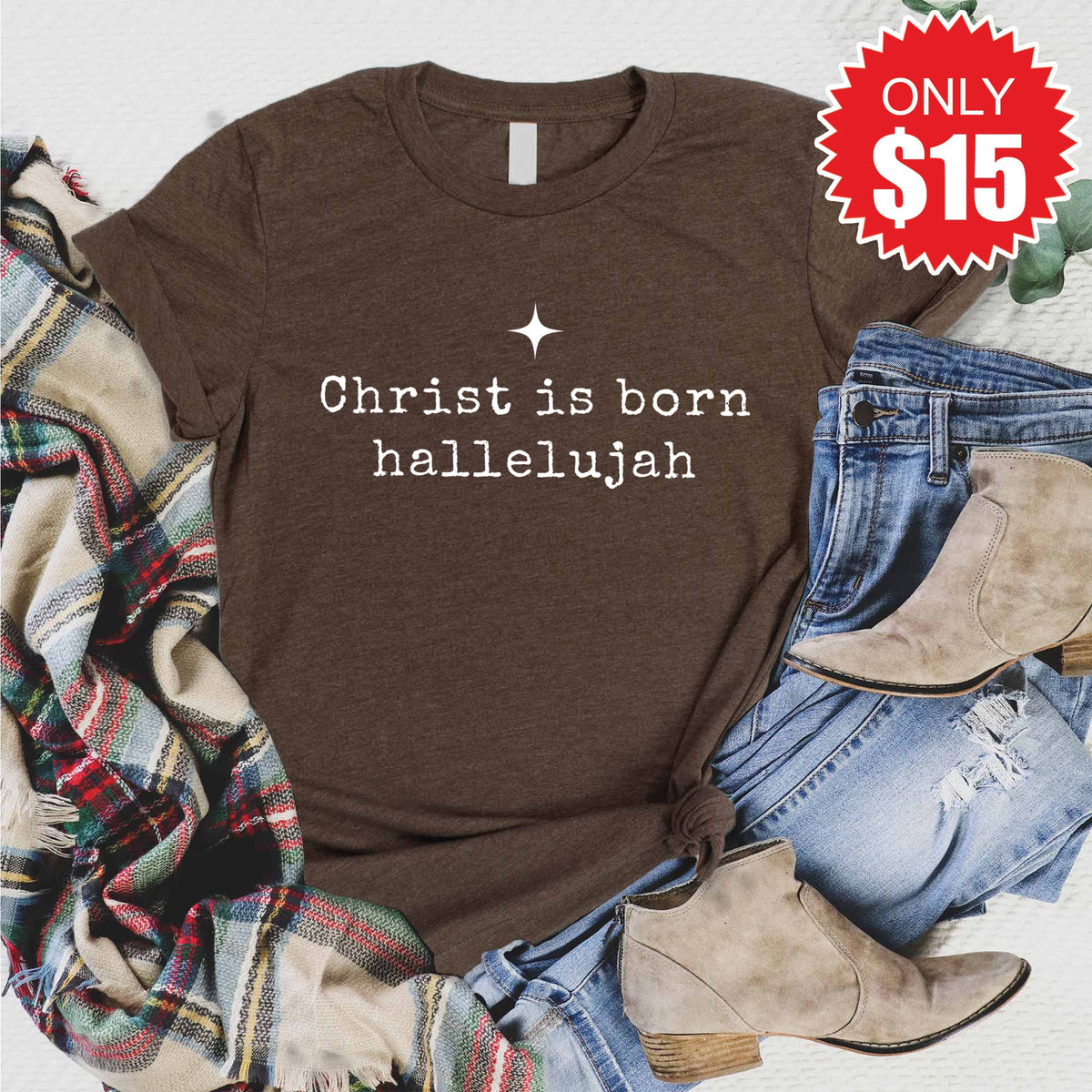Christ Is Born Tee - Heather Brown - 15 product image 1