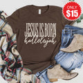 Jesus Is Born Tee - Heather Brown - 15 product image 1