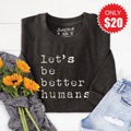 Better Humans Sweatshirt - Heather Charcoal - 20 product image 1