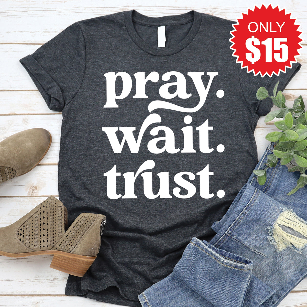 Pray Wait Trust Tee - Heather Charcoal - 15 product image 1