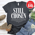Still Chosen Tee - Heather Charcoal - 15 product image 1