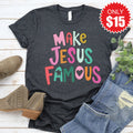 Make Jesus Famous Tee - Heather Charcoal - 15 product image 1
