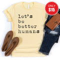 Better Humans Tee - Heather French Vanilla - 15 product image 1