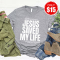 Jesus Saved My Life Tee - Heather Grey - 15 product image 1