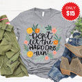 Don't Let The Hard Days Win Tee - Heather Grey - 15 product image 1