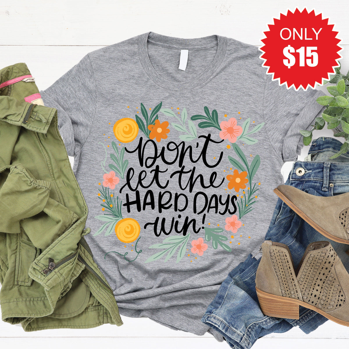 Don't Let The Hard Days Win Tee - Heather Grey - 15 product image 1