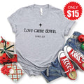 Love Came Down Tee - Heather Grey - 15 product image 1