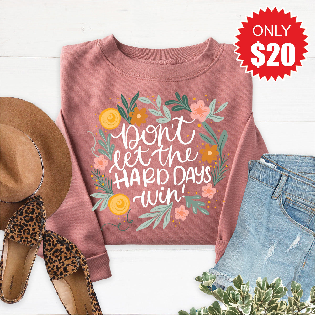 Don't Let The Hard Days Win Sweatshirt - Heather Mauve - 20 product image 1