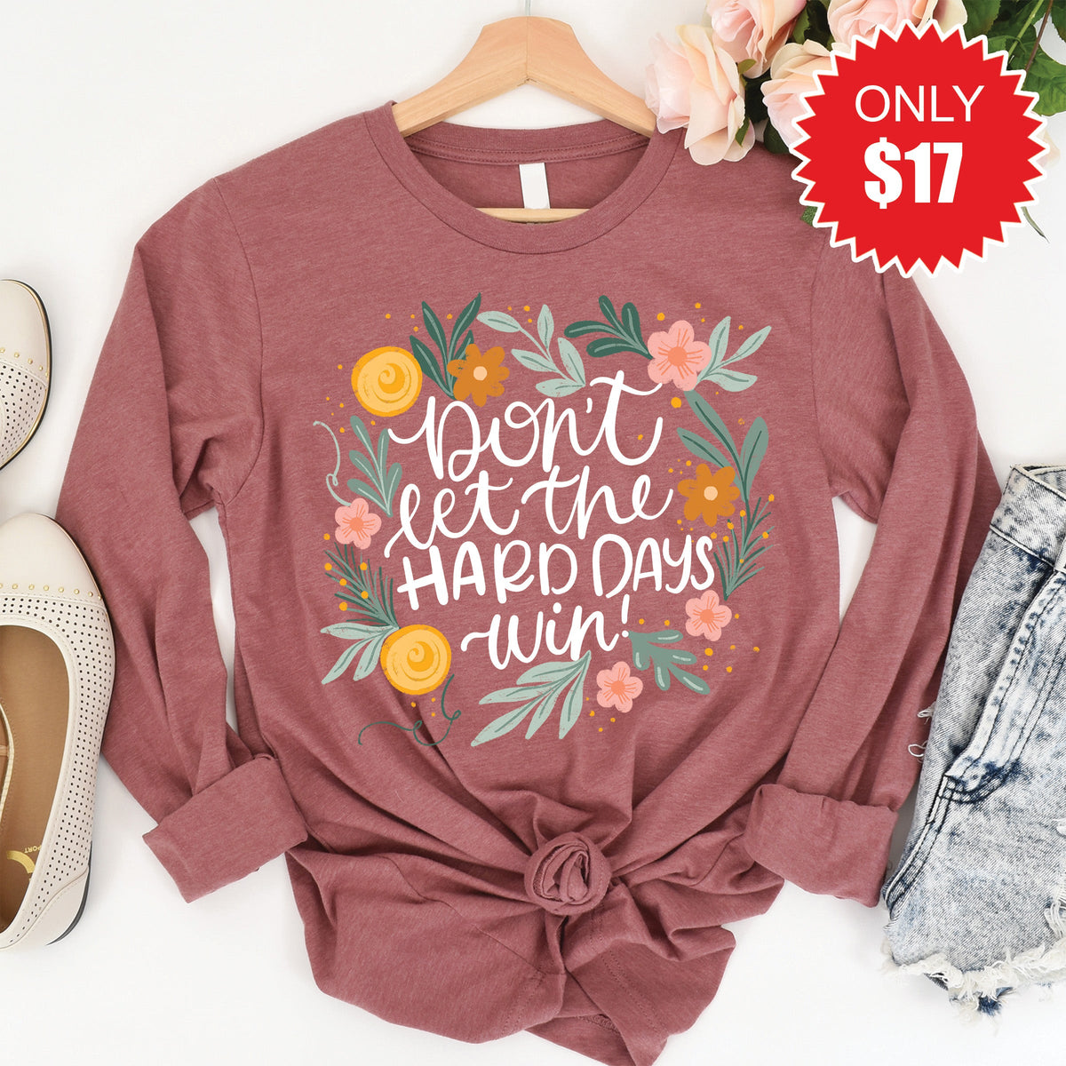 Don't Let The Hard Days Win Long Sleeve - Heather Mauve - 17 product image 1