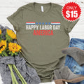 Happy Labor Day Tee - Heather Olive - 15 product image 1