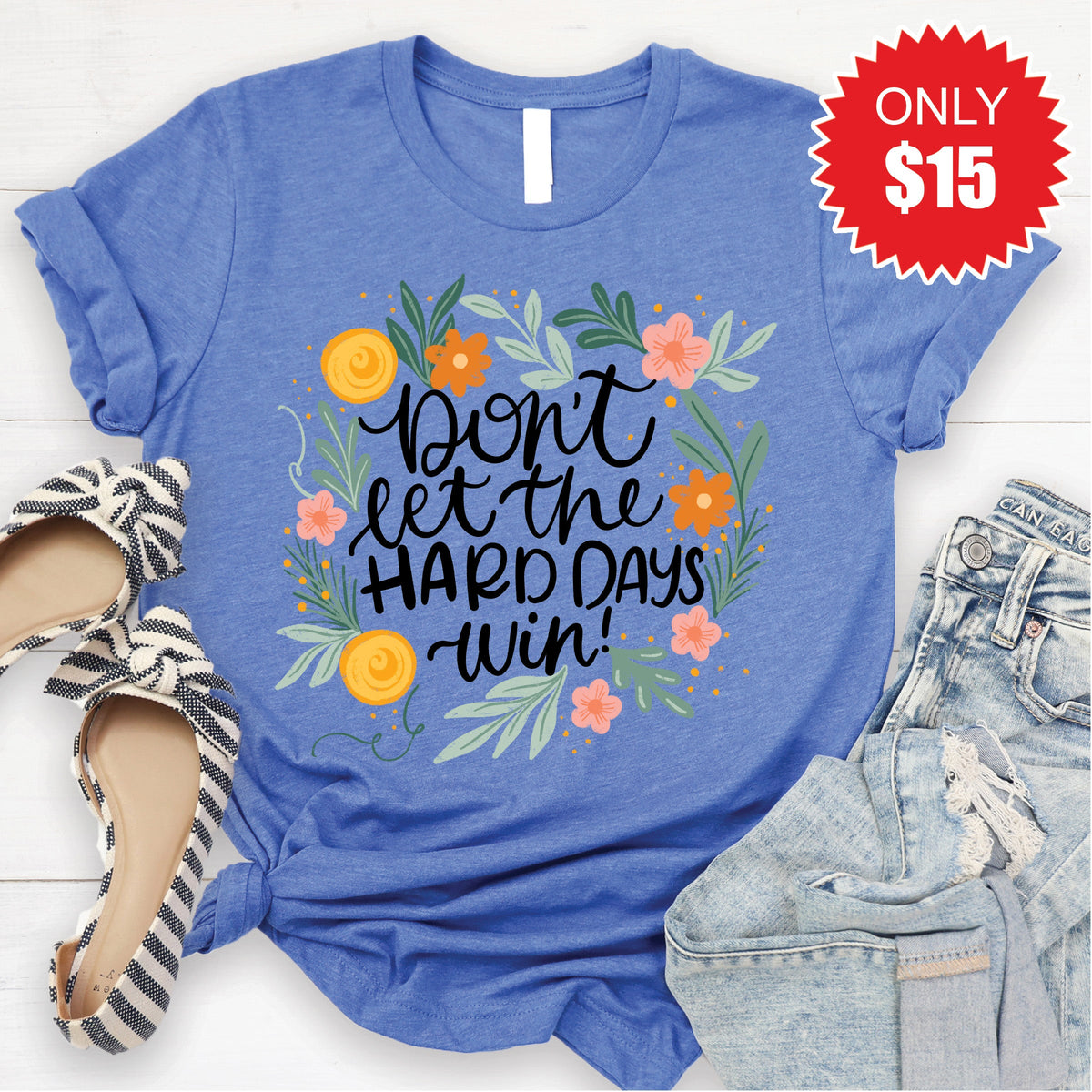 Don't Let The Hard Days Win Tee - Heather Royal Blue - 15 product image 1