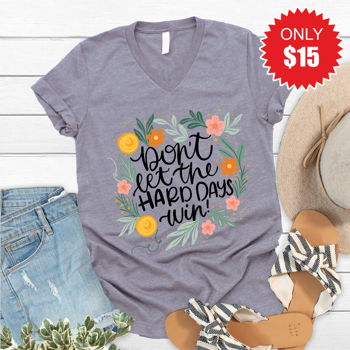 Don't Let The Hard Days Win V-Neck - Heather Storm - 15